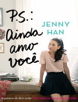 P.S. Ainda Amo Voce - Jenny Han.pdf